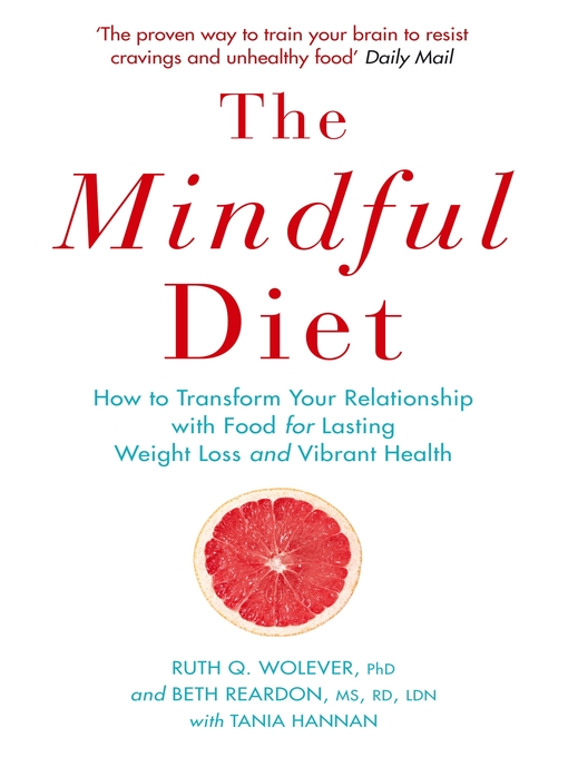 Title details for The Mindful Diet by Ruth Wolever - Available